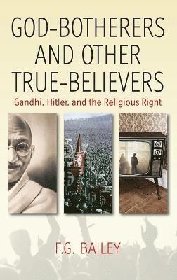 God-botherers and Other True-believers