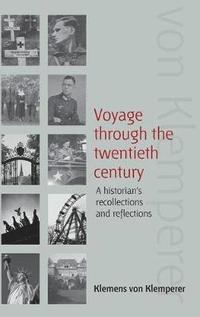 bokomslag Voyage Through the Twentieth Century