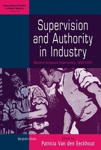 bokomslag Supervision and Authority in Industry