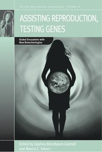 bokomslag Assisting Reproduction, Testing Genes