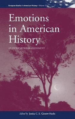 bokomslag Emotions in American History