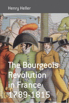 Bourgeois Revolution in France 1789-1815