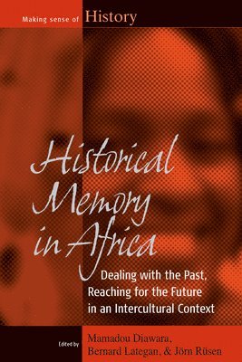 Historical Memory in Africa 1