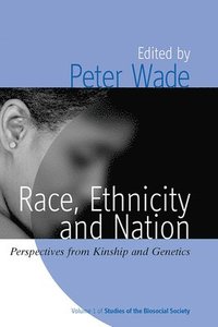 bokomslag Race, Ethnicity, and Nation