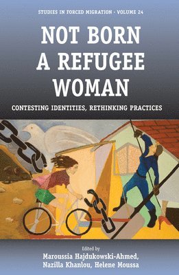 Not Born a Refugee Woman 1