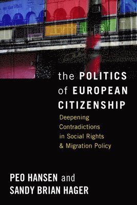The Politics of European Citizenship 1