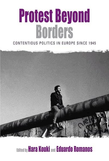Hara Kouki, Eduardo Romanos - Protest Beyond Borders, Inbunden
