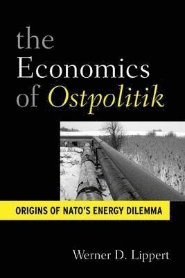 bokomslag The Economic Diplomacy of Ostpolitik