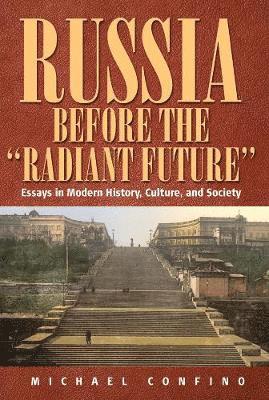 Russia Before The 'Radiant Future' 1