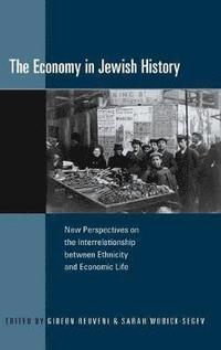 bokomslag The Economy in Jewish History