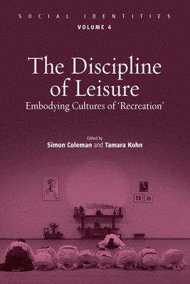 The Discipline of Leisure 1