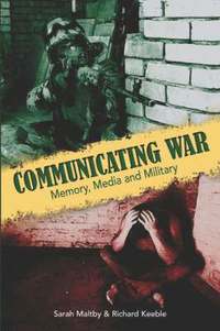 bokomslag Communicating War