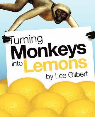 Turning Monkeys into Lemons 1