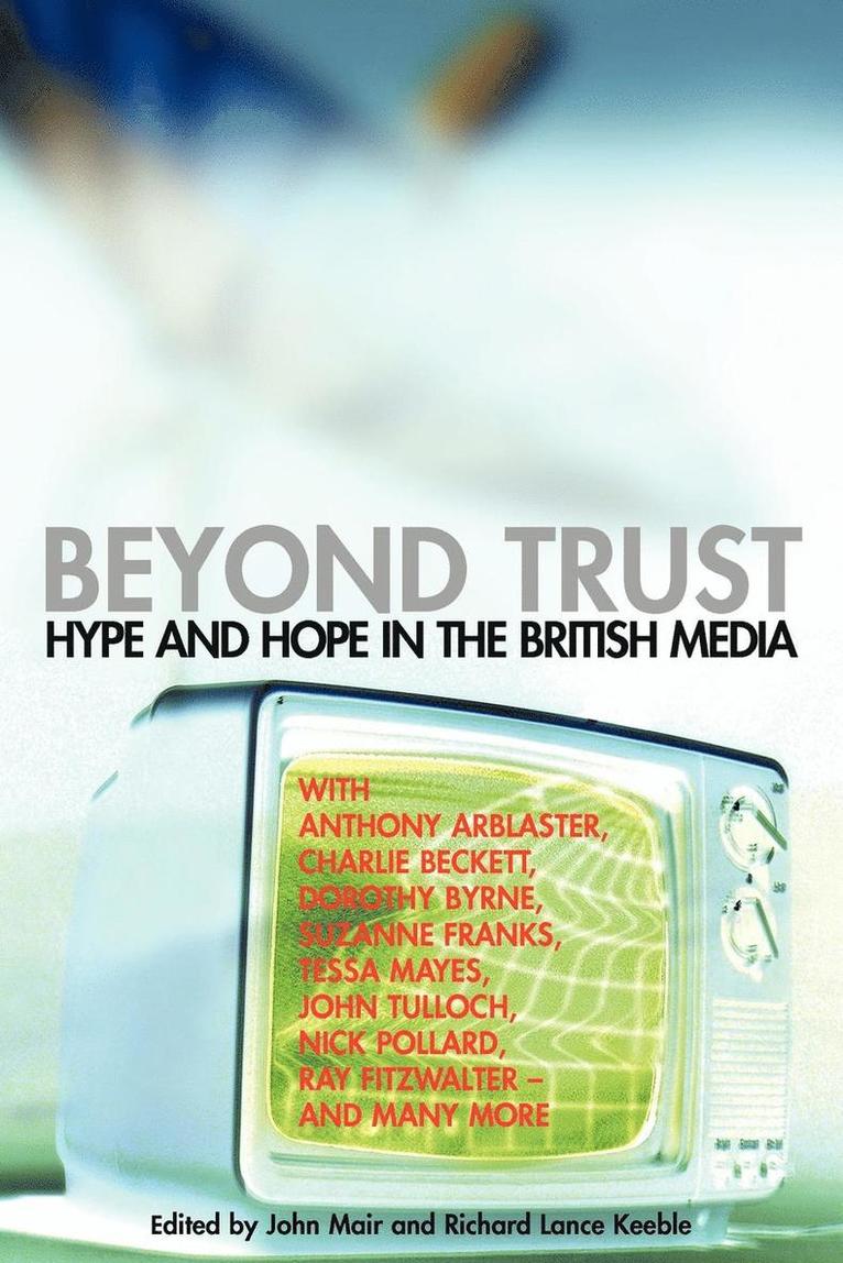 John Mair, Richard Lance Keeble - Beyond Trust, Häftad
