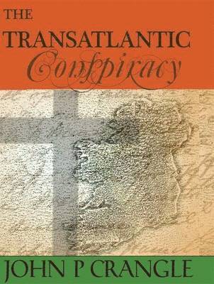 The Transatlantic Conspiracy 1