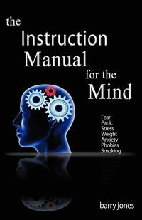 bokomslag The Instruction Manual For The Mind