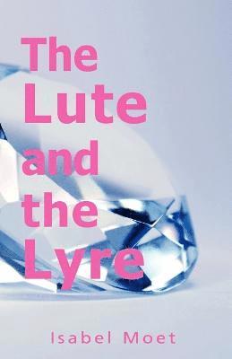 The Lute and the Lyre 1