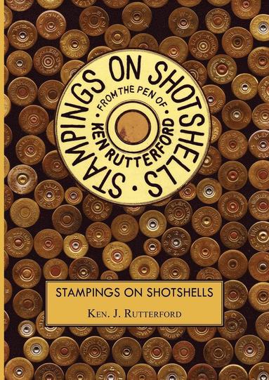 bokomslag Stampings On Shotshells