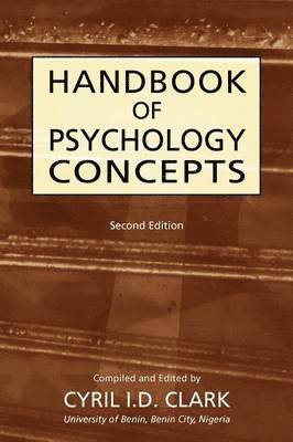 C I D Clark, C. I. D. Clark - Handbookof Psychology Concepts, Häftad