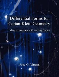 bokomslag Differential Forms for Cartan-Klein Geometry