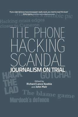 The Phone Hacking Scandal 1