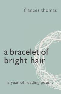 bokomslag A Bracelet of Bright Hair