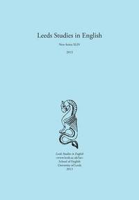 bokomslag Leeds Studies in English 2013