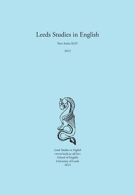 Carole Biggam, Alaric Hall - Leeds Studies in English 2013, Häftad