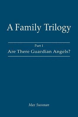 A Family Trilogy 1