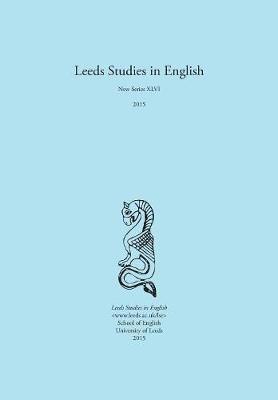 Alaric Hall - Leeds Studies in English 2015, Häftad