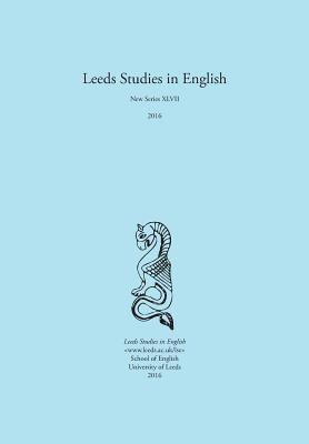 Alaric Hall - Leeds Studies in English 2016, Häftad