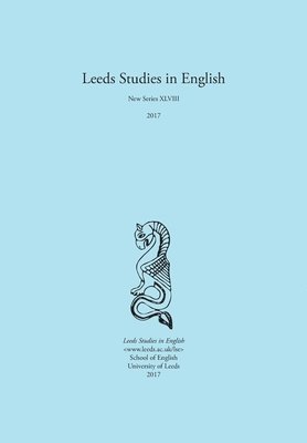 Alaric Hall - Leeds Studies in English 2017, Häftad