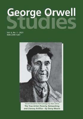 bokomslag George Orwell Studies Vol 6 No 1