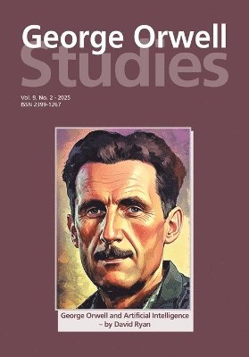 bokomslag George Orwell Studies Vol.9 No.2