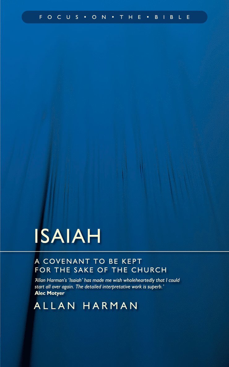 Isaiah: A Covenant to be Kept for the Sake of the Church