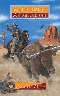 bokomslag Wild West Adventures
