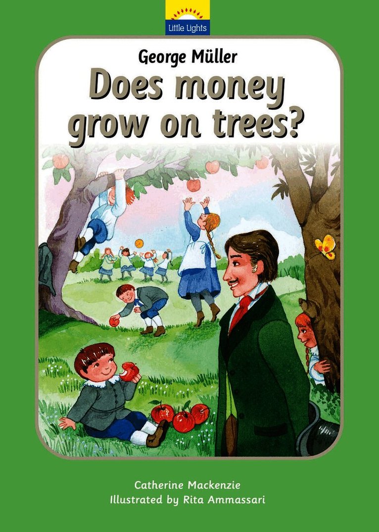 George Müller: Does money grow on trees?
