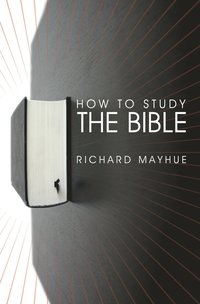 bokomslag How to Study the Bible