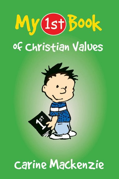 Carine MacKenzie - My First Book of Christian Values, Häftad