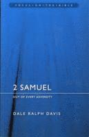 2 Samuel: Out of Every Adversity