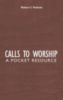 bokomslag Calls to Worship