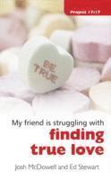 bokomslag Struggling With Finding True Love