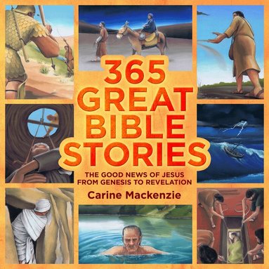 Carine MacKenzie - 365 Great Bible Stories, Inbunden