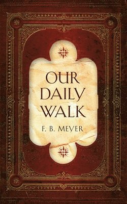 Our Daily Walk