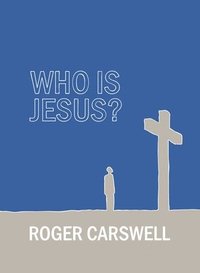 bokomslag Who is Jesus?
