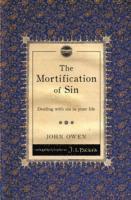 bokomslag The Mortification of Sin