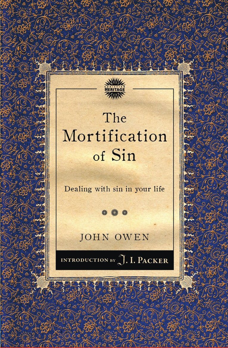 The Mortification of Sin 1