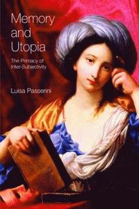 bokomslag Memory and Utopia