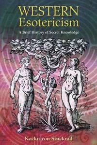 bokomslag Western Esotericism: A Brief History of Secret Knowledge