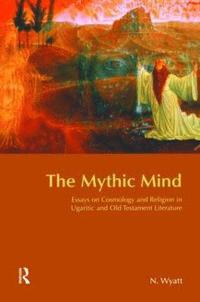 bokomslag The Mythic Mind